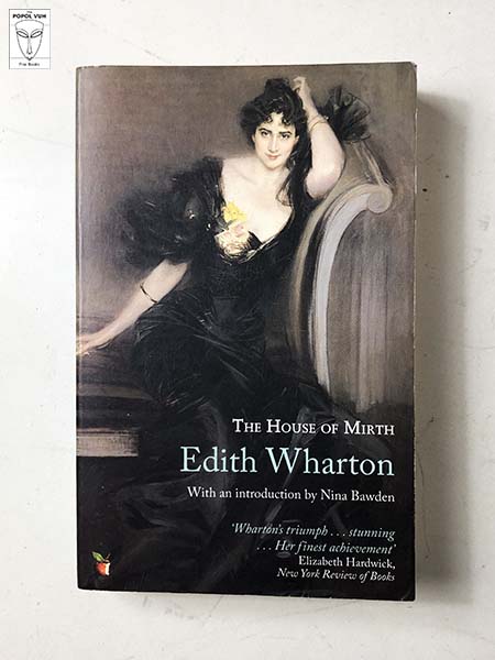 Edith Wharton - The House Of Mirth